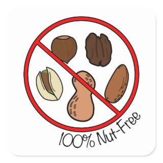 100% Nut Free (Tree nuts & Peanuts) Square Sticker