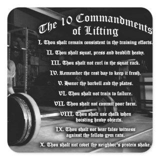 10 Commandments of Lifting Square Sticker