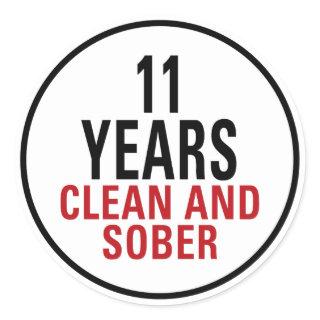 11 Years Clean and Sober Classic Round Sticker