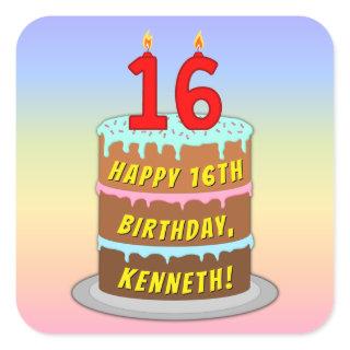 16th Birthday: Fun Cake and Candles + Custom Name Square Sticker