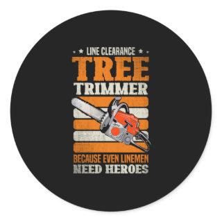 19.Arborist for a Tree trimmer Classic Round Sticker