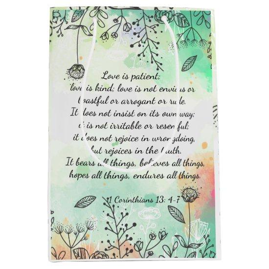 1 Corinthians 13: 4-7   Medium Gift Bag