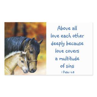 1 Peter 4|:8 Above All Love Deeply Inspirational Rectangular Sticker