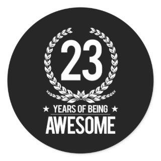 23rd Birthday (23 Years Of Being Awesome) Classic Round Sticker