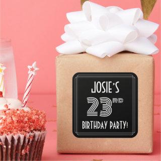 23rd Birthday Party: Art Deco Style & Custom Name Square Sticker