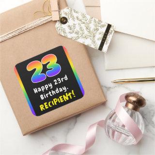 23rd Birthday: Rainbow Spectrum # 23, Custom Name Square Sticker