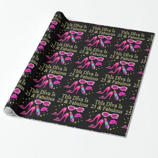 25TH BIRTHDAY FABULOUS DIVA DESIGN