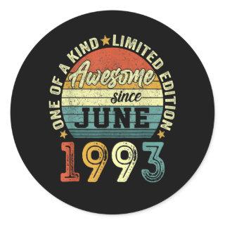 30 Years Old Birthday Awesome Since June 1993 30th Classic Round Sticker