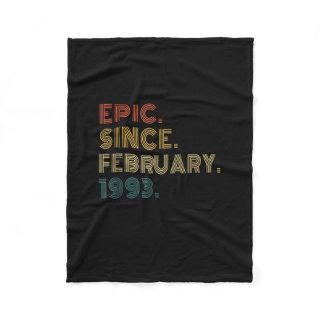 30 Years Old Epic Since February 1993 Funny 30th B Fleece Blanket