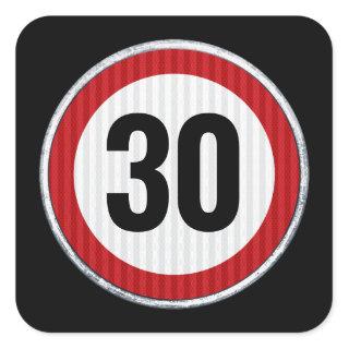 30th birthday - ANY AGE stickers with traffic sign