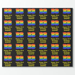 33rd Birthday: Fun, Colorful Rainbow Inspired # 33