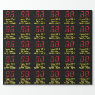 33rd Birthday: Red Digital Clock Style "33" + Name