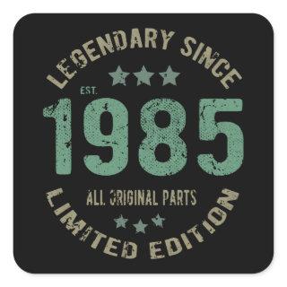 36 Year Old Bday 1985 Legend Since 36th Birthday Square Sticker