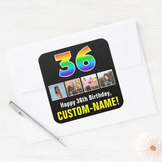 36th Birthday: Rainbow “36”; Custom Photos & Name Square Sticker