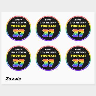 37th Birthday: Colorful Rainbow # 37, Custom Name Classic Round Sticker