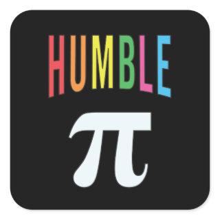 3.14 Humble Pie Pi Pun Funny Math Joke Square Sticker