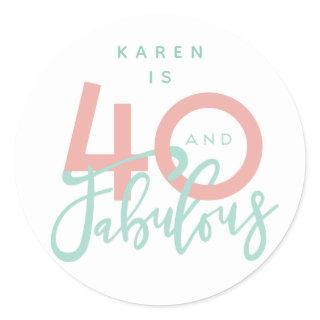 40 and fabulous stickers