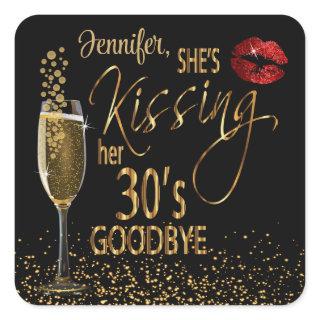 40th Birthday - She's Kissing her 30's Goodbye Square Sticker