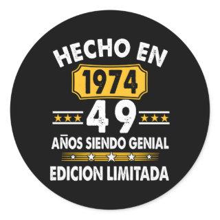 49 Aã±Os Siendo Genial 1974 Edicion Limitada 49 Classic Round Sticker