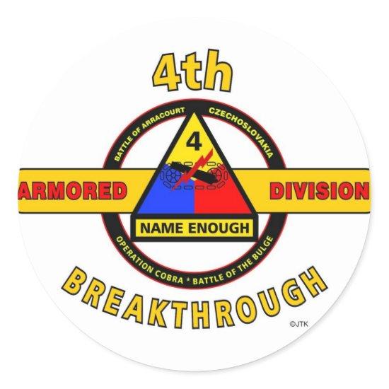 4TH ARMORED DIVISION "BREAKTHROUGH" CLASSIC ROUND STICKER