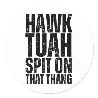 4th Of July Patriotic Usa Hawk Tuah Spit On That T Classic Round Sticker