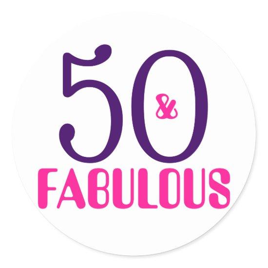 50 And Fabulous | 50th Birthday Sticker
