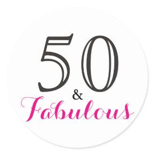 50 and Fabulous | Typography 50th Birthday Classic Round Sticker
