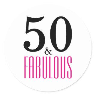 50 and Fabulous | Typography 50th Birthday Classic Round Sticker