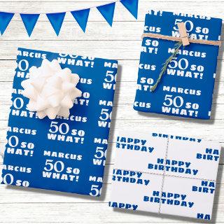 50 so what Funny Quote Typography 50th Birthday   Sheets