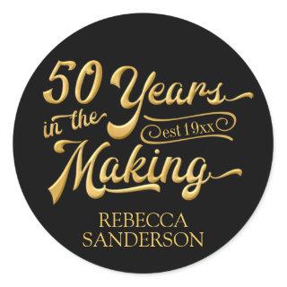 50th Birthday | 50 YEARS IN THE MAKING Classic Round Sticker