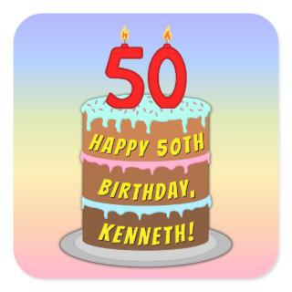 50th Birthday: Fun Cake and Candles + Custom Name Square Sticker