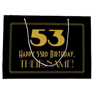 53rd Birthday — Art Deco Inspired Look "53" & Name Large Gift Bag