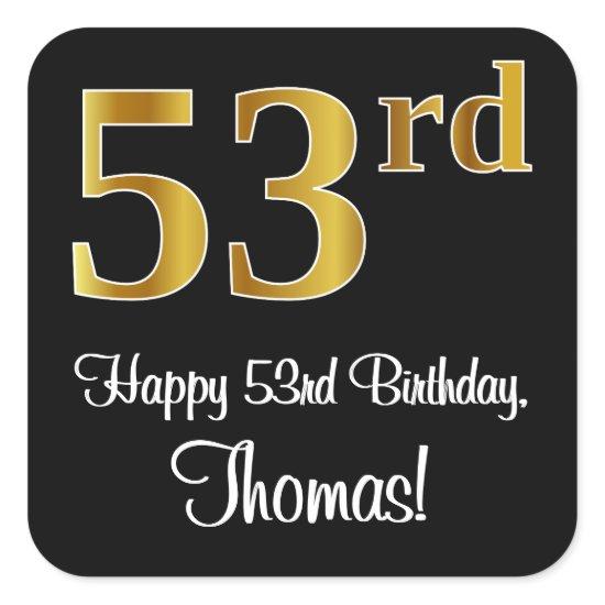 53rd Birthday – Elegant Luxurious Faux Gold Look # Square Sticker