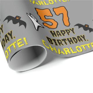 57th Birthday: Spooky Halloween Theme, Custom Name