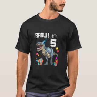 5th Birthday Gifts Rawr I'm 5 T Rex Dinosaur Party T-Shirt