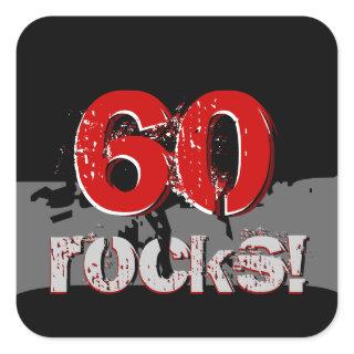 60th Birthday - 60 Rocks! Grunge Red and Black Square Sticker