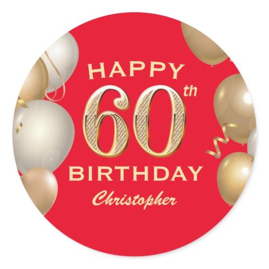 60th Birthday Party Red and Gold Balloons Classic Round Sticker