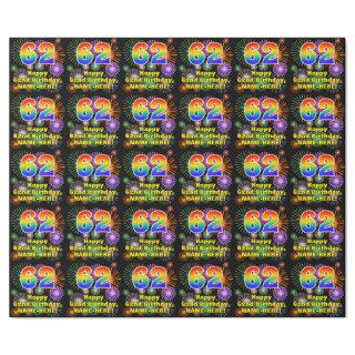 62nd Birthday: Fun Fireworks, Rainbow Look # “62”