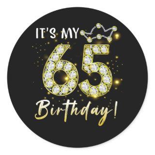 65 years old It_s my Birthday 65th Birthday Diamon Classic Round Sticker