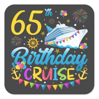 65th Birthday Cruise B-Day Party Square Sticker