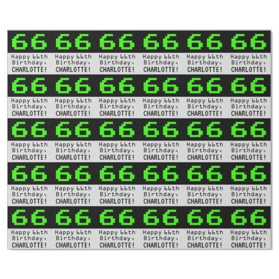 66th Birthday - Nerdy / Geeky Style "66" and Name