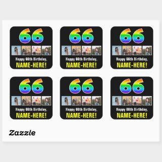 66th Birthday: Rainbow “66”; Custom Photos & Name Square Sticker