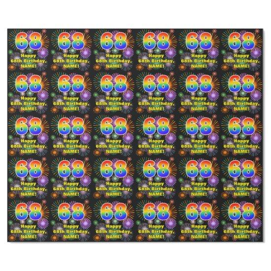 68th Birthday: Fun Fireworks, Rainbow Look # “68”