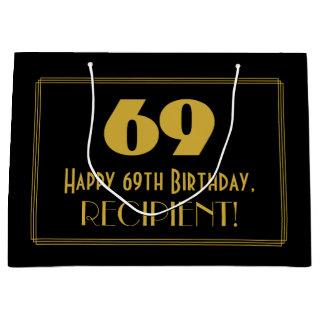 69th Birthday — Art Deco Inspired Look "69" & Name Large Gift Bag