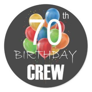 70th Birthday Crew 70 Party Crew Group Classic Round Sticker