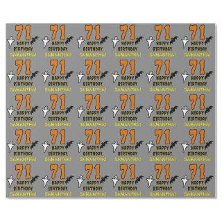 71st Birthday: Spooky Halloween Theme, Custom Name