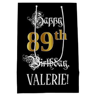 89th Birthday ~ Fancy Script; Faux Gold Look; Name Medium Gift Bag