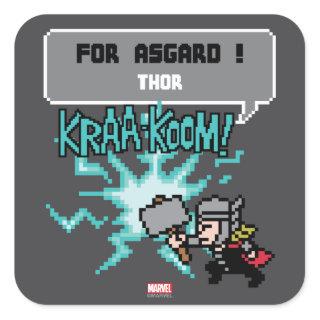8Bit Thor Attack - For Asgard! Square Sticker