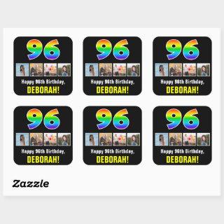 96th Birthday: Rainbow “96”; Custom Photos & Name Square Sticker