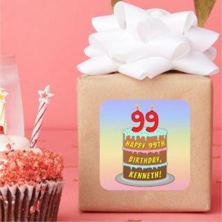 99th Birthday: Fun Cake and Candles + Custom Name Square Sticker